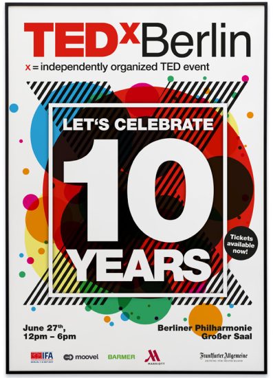 Plakat TEDxBerlin 10 Jahres-Jubiläum